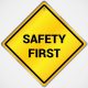 safety first signage